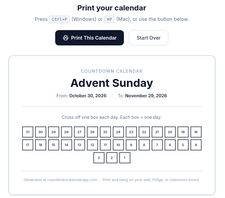 Custom printable countdown titled "Advent Sunday" from October 30, 2026 to November 29, 2026, with 31 cross-off boxes numbered 31 to 1 below the Print This Calendar and Start Over buttons